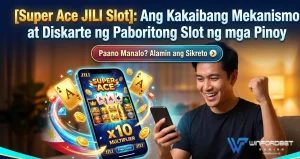 Manalo sa Super Ace JILI Slot at Bakit Ito Paborito ng mga Pinoy