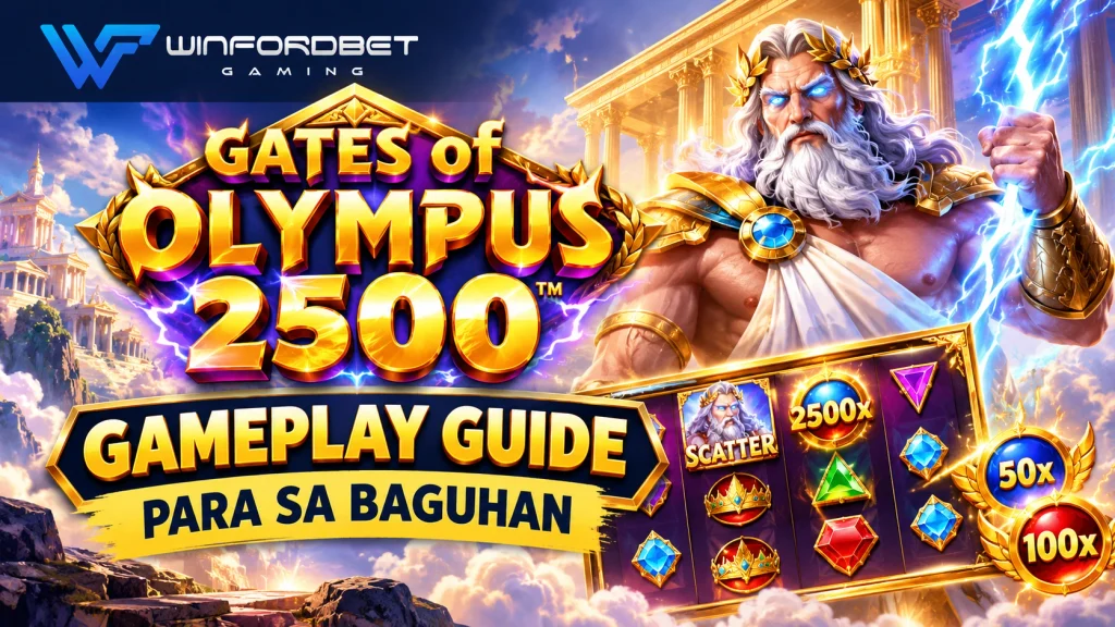Gates of Olympus 2500 Gameplay Guide Para sa Baguhan